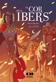 El cor dels ibers, Teresa Broseta - BROMERA EDICIONS