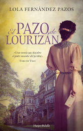 El pazo de Lourizán, Lola Fernández Pazos - HARPER COLLINS IBERICA