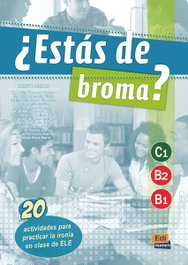 EDINUMEN, ¿Estas de broma? niv.c1-b2-b1