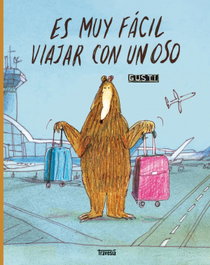 Es muy fácil viajar con un oso, Gusti - OCEANO TRAVESIA