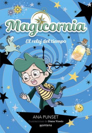 Montena Magicornia 3 - El reloj del tiempo, Ana Punset