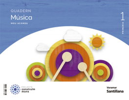 VORAMAR, QUADERN MUSICA 1R.PRIMARIA. NOU ACORDS. VALENCIA 2022