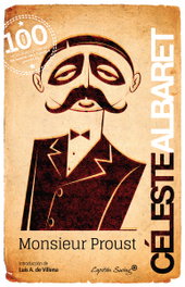 Monsieur Proust, Celeste Albaret - CAPITAN SWING LIBROS