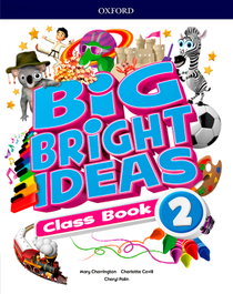 OXFORD UNIVERSITY PRESS, BIG BRIGHT IDEAS 2 (CLASSBOOK)