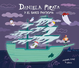 NUBEOCHO, Daniela Pirata y el barco fantasma