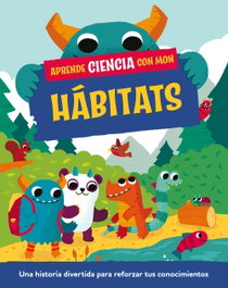 PLANETA JUNIOR, Aprende ciencia con Mon. Hábitats - Paul Mason