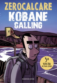 Kobane Calling (Ed. Actualizada), Zerocalcare - Reservoir Books