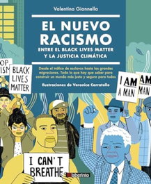 LABERINTO, Nuevo racismo entre black lives matter y justicia climatica