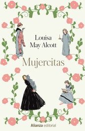 Mujercitas, Louisa May Alcott - ALIANZA