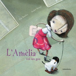 Kalandraka, L´AMELIA VOU IN GOS - Tim Bowley; Andre Neves