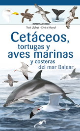 COSSETANIA EDICIONS, Cetáceos, tortugas y aves marinas y costeras del mar Balear