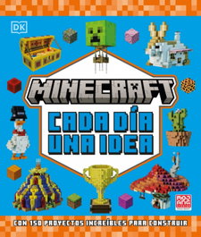 Minecraft. Cada día una idea, DK - DORLING KINDERSLEY (DK)