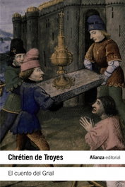 CUENTO DEL GRIAL, Chrétien de Troyes - ALIANZA