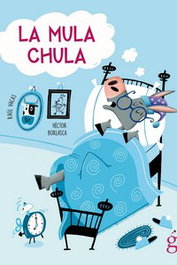 La mula chula, Raúl Vacas Polo - LA GUARIDA