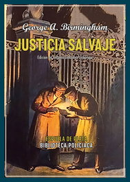 Justicia salvaje, George A. Birmingham - ESPUELA DE PLATA