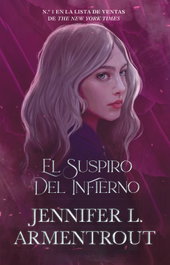 El suspiro del infierno, Jennifer L. Armentrout - PLATAFORMA EDITORIAL