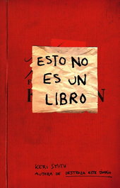 Esto no es un libro, Keri Smith - PAIDOS