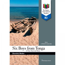 BURLINGTON, Six Boys from Tonga: A True Survival Story - International Readers