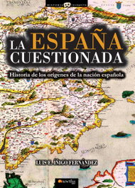 España cuestionada, Luis E. Iñigo Fernández - NOWTILUS EDITORIAL
