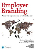 PEARSON-PRENTICE HALL, EMPLOYER BRANDING: Atraer y comprometer talento 5 pasos - PEARSON-PRENTICE HALL