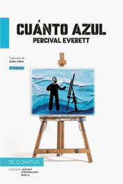 Cuanto Azul, Percival Everett - DE CONATUS