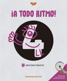 EDELVIVES, GRAFO Y CREATIVIDAD CUADERNO - (21).4.¡A TODO RITMO!.(GRAFISMO CREATIVO).(ED.INFANTIL)