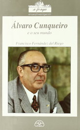 Álvaro Cunqueiro e o seu mundo, Francisco Fernández del Riego - IR INDO