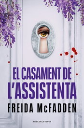 El casament de l', Freida McFadden - ROSA DELS VENTS