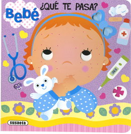 SUSAETA EDICIONES, Bebé, ¿qué te pasa? - Carmen Busquets