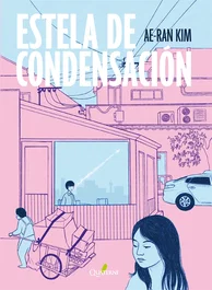 Estela de condensación, Ae-ran Kim - QUATERNI