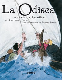 EDEBE, LA ODISEA CONTADA A LOS NIÑOS (versión en rústica), HOMERO - Edebé