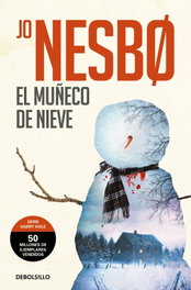 EL MUÑECO DE NIEVE, Jo Nesbø - DEBOLSILLO