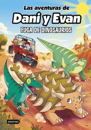 DESTINO INFANTIL, Las aventuras de Dani y Evan 16. Fuga de dinosaurios - DESTINO INFANTIL
