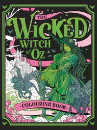 Wicked. Cuaderno para colorear, AA. VV. - LIBROS CUPULA