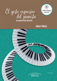 El gesto expresivo del pianista, Albert Nieto - BOILEAU