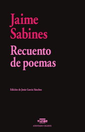 Recuento de poemas, Jaime Sabines - VISOR EDITORIAL