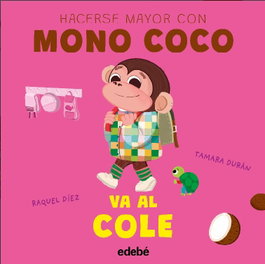 EDEBE Mono Coco va al cole