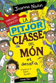 ESTRELLA POLAR, La pitjor classe del món et desafia - Joanna Nadin