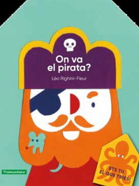 TRAMUNTANA, On va el pirata? - TRAMUNTANA