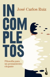 Incompletos, José Carlos Ruiz - BOOKET