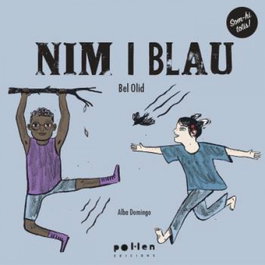 Nim i blau, Bel Olid - POL LEN EDICIONS