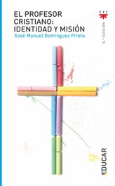 El profesor cristiano, Xosé Manuel Domínguez Prieto - PPC