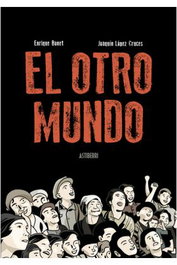 Astisendo Grupo Editorial, S.L. El otro mundo