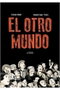 Astisendo Grupo Editorial, S.L. El otro mundo