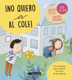 LABERINTO ¡NO QUIERO IR AL COLE! (Pequeños Grandes Retos)