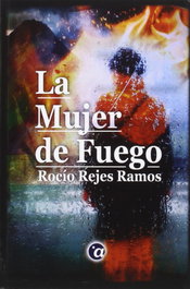 La Mujer de Fuego, Rocío Rejes Ramos - AZIMUT
