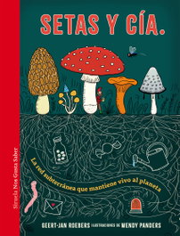 Setas y Cía., Geert-Jan Roebers - SIRUELA