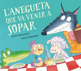 BEASCOA, L'anegueta que va venir a sopar (L'ovelleta que va venir a sopar)