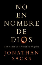 No en nombre de Dios, Jonathan Sacks - NAGRELA