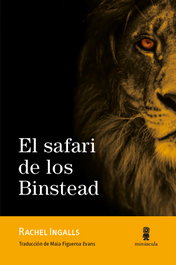 El safari de los Binstead, Rachel Ingalls - MINUSCULA EDITORIAL